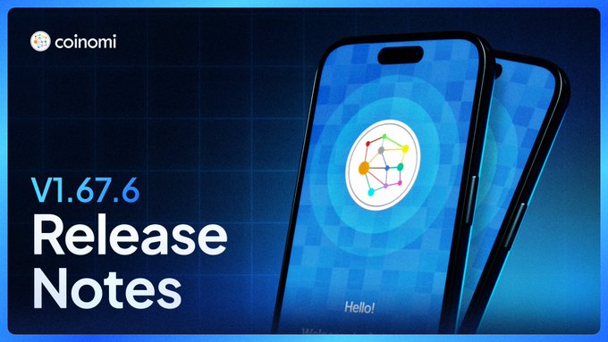 A promotional graphic for Coinomi's V1.67.6 Release Notes features two smartphones displaying the app interface with a "Hello!" welcome message and the Coinomi logo, set against a blue background. The image visually announces the wallet app update highlighted in the accompanying post, which details fixes for $FIRO shielded transactions, $ZEC hardfork support, and NEM PaymentID issues.