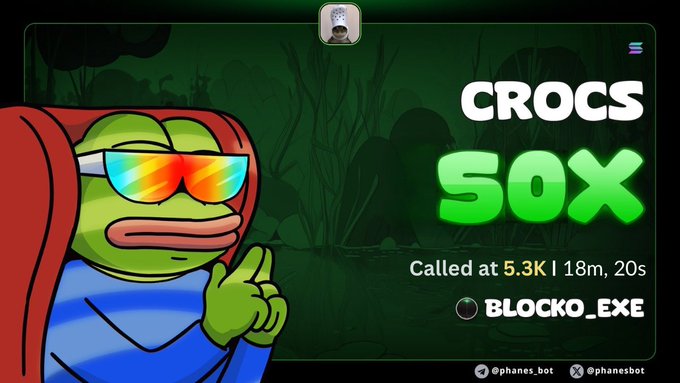 A meme featuring a Pepe the Frog character wearing sunglasses and a red hoodie, promoting a 'CROCS 50X' call at 5.3K from BLOCKO_EXE by @phanes.bot.