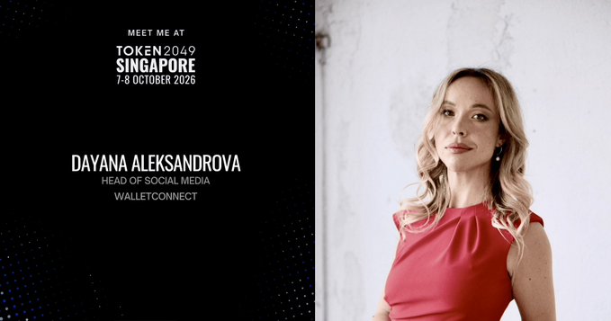 A promotional banner for TOKEN2049 Singapore (7-8 October 2026) announcing Dayana Aleksandrova, Head of Social Media at WalletConnect, as a speaker.