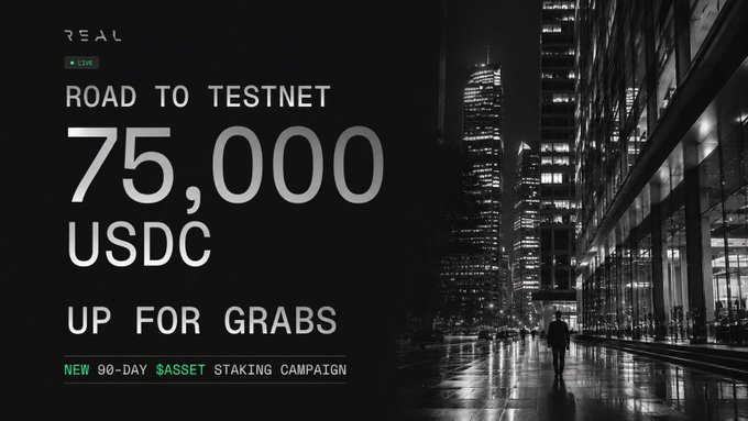 A promotional graphic reading "REAL ROAD TO TESTNET 75,000 USDC UP FOR GRABS - NEW 90-DAY $ASSET STAKING CAMPAIGN" displayed over a black-and-white image of a city street at night.