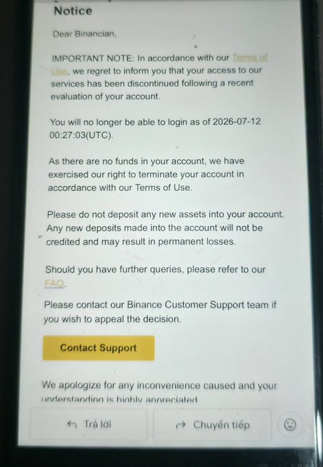 A mobile phone screenshot displaying a 'Notice' from Binance informing a user ('Binancian') that their account access has been discontinued and terminated, with a deadline of 2026-07-12.