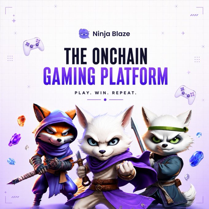 A promotional graphic for 'Ninja Blaze' advertises it as 'THE ONCHAIN GAMING PLATFORM' with the tagline 'PLAY. WIN. REPEAT.', featuring three stylized animal warrior characters.