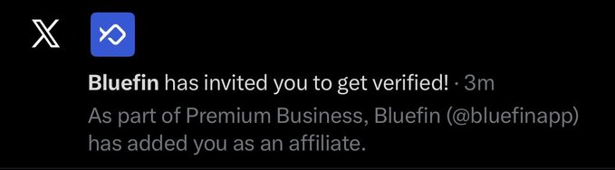 The image features a post that appears to be from Bluefin, with the text "Time to rep one of the best companies on Sui". The post seems to be about an invite to verify a user's account, likely through email or a message. This is confirmed by the presence of a blue button in the middle of the image with the words "Verified" written below it. Additionally, there is text at the bottom of the post indicating that this invitation has been added as an affiliate link for Bluefin on another website called Sui.