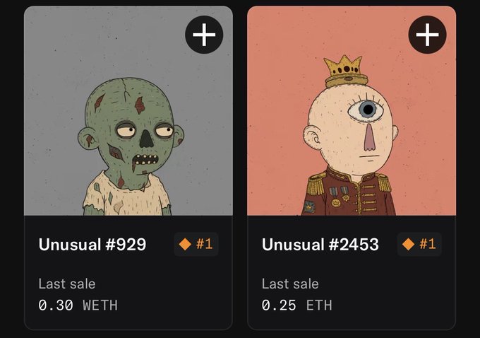 Two NFT cards from a digital collectible collection: 'Unusual #929' featuring a zombie illustration with a last sale of 0.30 WETH, and 'Unusual #2453' featuring a one-eyed crowned figure with a last sale of 0.25 ETH, both ranked #1.