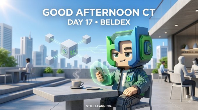 A 3D-rendered character wearing a blocky, teal helmet sits at an outdoor cafe table looking at a smartphone, with floating digital cubes and text reading 'GOOD AFTERNOON CT DAY 17 • BELDEX' and 'STILL LEARNING.' above.
