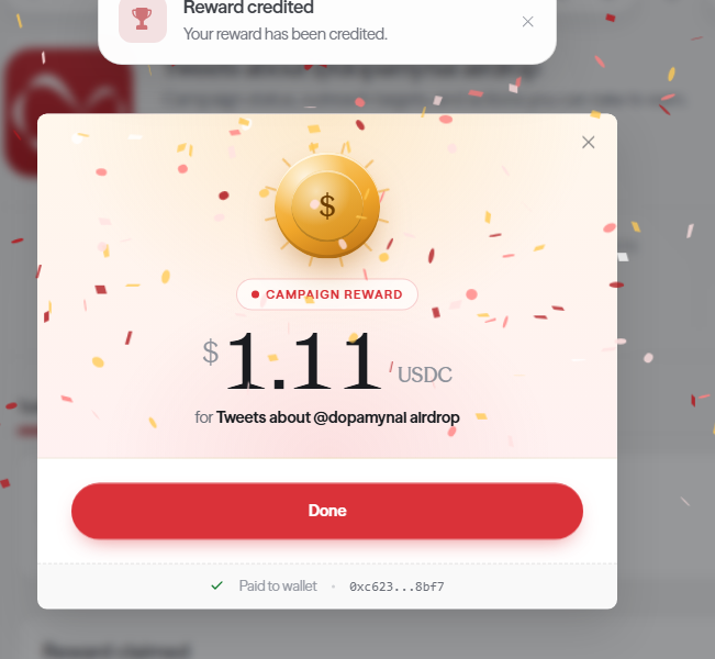 A campaign reward notification showing $1.11 USDC credited for tweets about @dopamynal airdrop, paid to wallet 0xc623...8bf7.