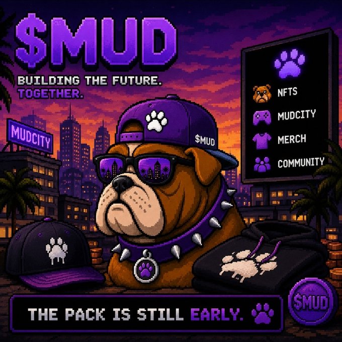 Pixel art promotional graphic for '$MUD' with the tagline 'BUILDING THE FUTURE. TOGETHER.' features a bulldog wearing sunglasses and a spiked collar, surrounded by merchandise like hats and shirts, with menu options for NFTS, MUDCITY, MERCH, and COMMUNITY, and text stating 'THE PACK IS STILL EARLY.'