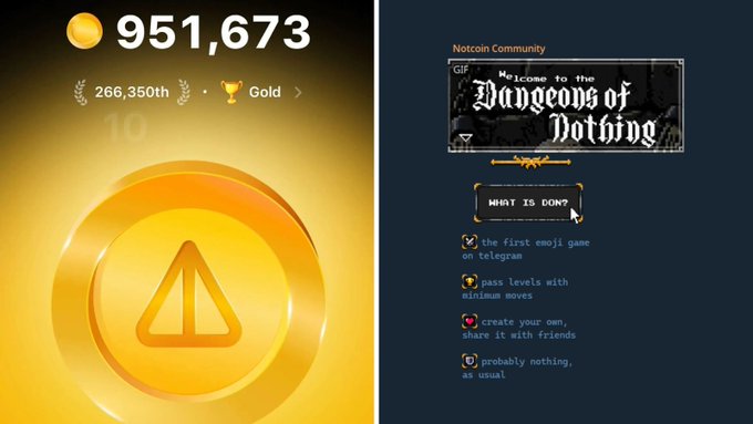 The image shows two posts related to a game called "Dungeons of Nothing", which was released by the Notcoin community. The left side displays the scorecard for the top-ranking player, including their gold level, score, and the status "Gold". The right side provides an overview of the game's features and the creator, focusing on the first user in the game who is attempting to create a car using the game mechanics. This post seems to be related to discussing the Notcoin community's new game or celebrating its success among players.