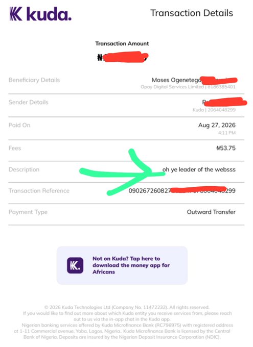 A Kuda bank transaction details receipt showing a transfer on Aug 27, 2026, with a fee of ₦53.75 and a description partially reading 'oh ye leader of the webss', with an arrow drawn pointing to the description and personal details redacted.