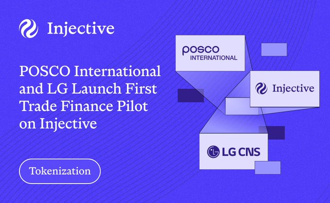 The image is a promotional banner with a purple background announcing "POSCO International and LG Launch First Trade Finance Pilot on Injective," featuring the Injective logo and showcasing logos for POSCO International, Injective, and LG CNS, tagged with "Tokenization." It visually reinforces the post's message by highlighting that major South Korean enterprises (POSCO International and LG CNS) completed a real-world asset (RWA) trade finance pilot on the Injective blockchain—a significant enterprise adoption often overlooked amid speculative token trading.
