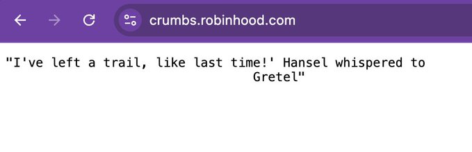 The image shows a screenshot of the URL "crumbs.robinhood.com" displaying only the Hansel and Gretel quote: "I've left a trail, like last time!' Hansel whispered to Gretel." It visually confirms the post's claim about Robinhood's cryptic new subdomain, referencing the fairy tale's breadcrumb trail theme that ties into the company's "Sherwood" branding mentioned in the post.