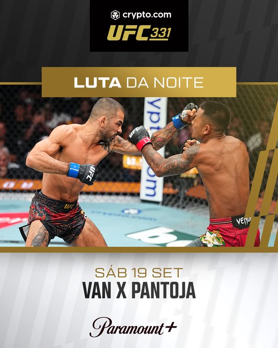 A UFC 331 promotional graphic shows two fighters exchanging punches in the octagon with text 'LUTA DA NOITE', 'SÁB 19 SET VAN X PANTOJA', and 'Paramount+'.