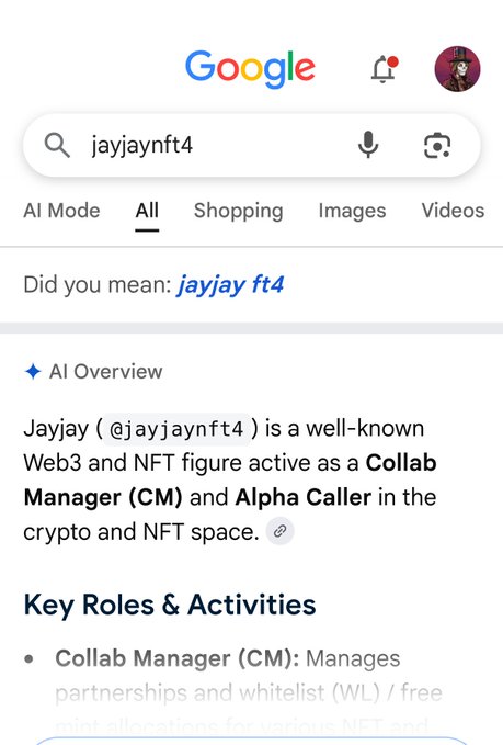 A Google search results page for "jayjaynft4" showing an AI Overview describing Jayjay (@jayjaynft4) as a Web3 and NFT Collab Manager and Alpha Caller.