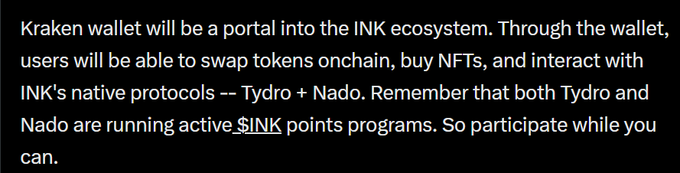 Text describing Kraken wallet as a portal into the INK ecosystem for swapping tokens, buying NFTs, and interacting with Tydro and Nado protocols, which run $INK points programs.