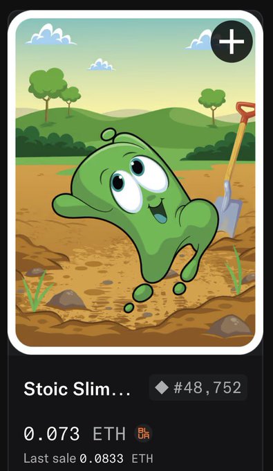 An NFT trading card displays a green cartoon slime character on a dirt field with a shovel, labeled "Stoic Slim..." priced at "0.073 ETH" with a last sale of "0.0833 ETH".