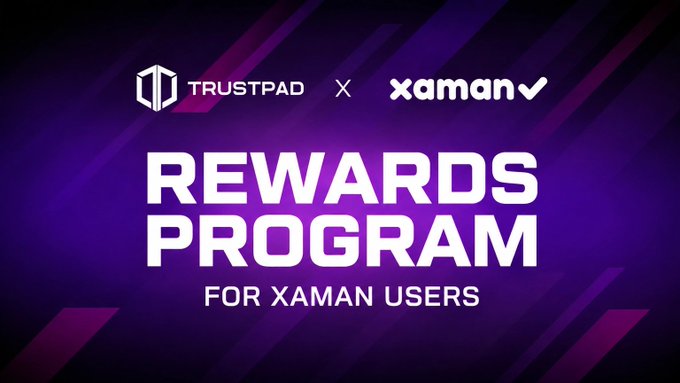 A promotional graphic on a purple background featuring the TrustPad and Xaman logos side by side, with bold text reading "REWARDS PROGRAM FOR XAMAN USERS" to announce their partnership and reward initiative for active Xaman users.