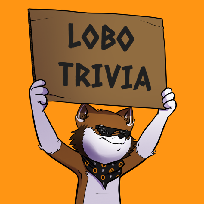 The image shows a cartoon wolf/lobo character wearing pixelated sunglasses and a Bitcoin-themed bandana, holding up a cardboard sign that reads "LOBO TRIVIA" against an orange background. This visually represents the post's trivia game asking $LOBO community members to test their knowledge of the project's history and its involvement in funding the legendary "OCM" Ordinal Collection.