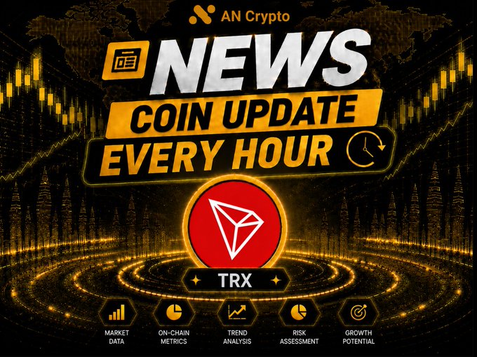 A 'NEWS COIN UPDATE EVERY HOUR' graphic features the red TRX (TRON) logo against golden cryptocurrency market charts and metrics.