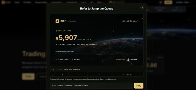 A pop-up titled "Refer to Jump the Queue" displays a referral link (https://beta.loafmarkets.com/?ref=RG9G6) for the LOAF Markets trading competition, showing a "#5,907" queue position, a "$50,000" prize pool, and entry details at "INFRA__3103" — supporting the post's claim of joining the $50K trading competition early before it gains traction.