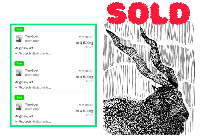 A graphic shows three sales receipts on the left for 'The Goat' by 'Mr glossy art' selling for 5.00 tg each on Picotech, alongside a black-and-white illustration of a horned goat with the red text 'SOLD' above it.