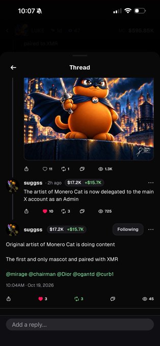 Mobile screenshot of an X thread by user suggss discussing the Monero Cat NFT mascot, noting its artist delegation to an Admin account and tagging @mirage, @chairman, @Dior, @ogantd, and @curb1, dated Oct 19, 2026.