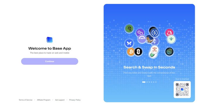A welcome screen for the "Base App" displays the text "Welcome to Base App - The best place to trade on web and mobile" alongside a "Continue" button, with links to Terms of Service, Affiliate Program, Get support, and Privacy Policy. Next to it, a promotional graphic for the app's launch reads "Search & Swap In Seconds - Find any token and trade it with the convenience of two taps," featuring various cryptocurrency icons and a QR code download prompt. The image aligns with the announcement of Base App's new desktop availability, showcasing its user interface and trading features.
