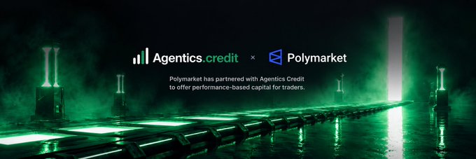 A promotional banner announcing a partnership between Agentics.credit and Polymarket, stating 'Polymarket has partnered with Agentics Credit to offer performance-based capital for traders.'