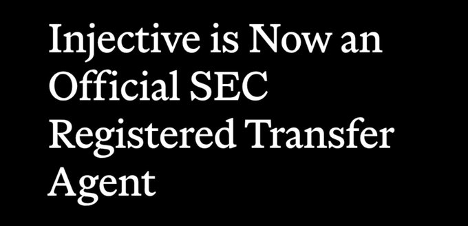 Text announcement on black background stating 'Injective is Now an Official SEC Registered Transfer Agent'.