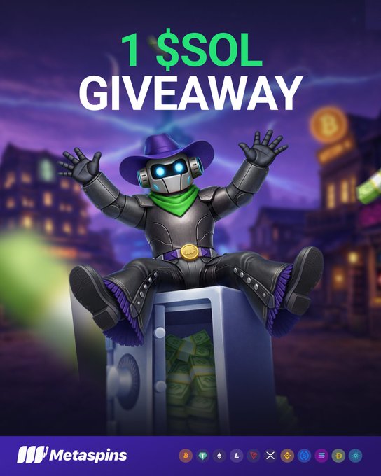 The image shows a promotional graphic featuring a futuristic robot character wearing a purple cowboy hat and green bandana, sitting atop a vault filled with cash and cryptocurrency. Bold text reads "1 $SOL GIVEAWAY" with the Metaspins casino logo and supported crypto icons displayed at the bottom, advertising their Solana giveaway giveaway that requires participants to follow, retweet, and join their Discord to enter.