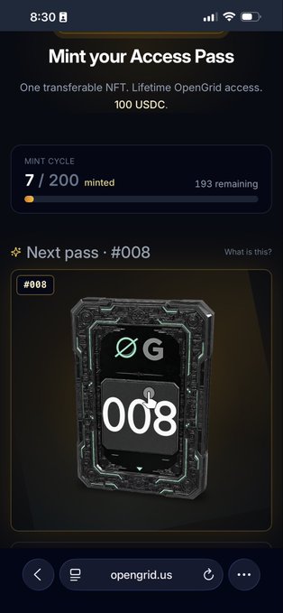 A mobile browser view of the OpenGrid website showing 'Mint your Access Pass' with 7/200 minted and pass #008 displayed as the next available NFT.