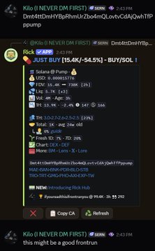 The screenshot shows a Telegram message from "Kilo (I NEVER DM FIRST)" advertising a Solana (SOL) token buy using 15.4K of SOL, with the accompanying post claiming a frontrun that grew from 15K to 250K within an hour, promoting continuous trading activity.