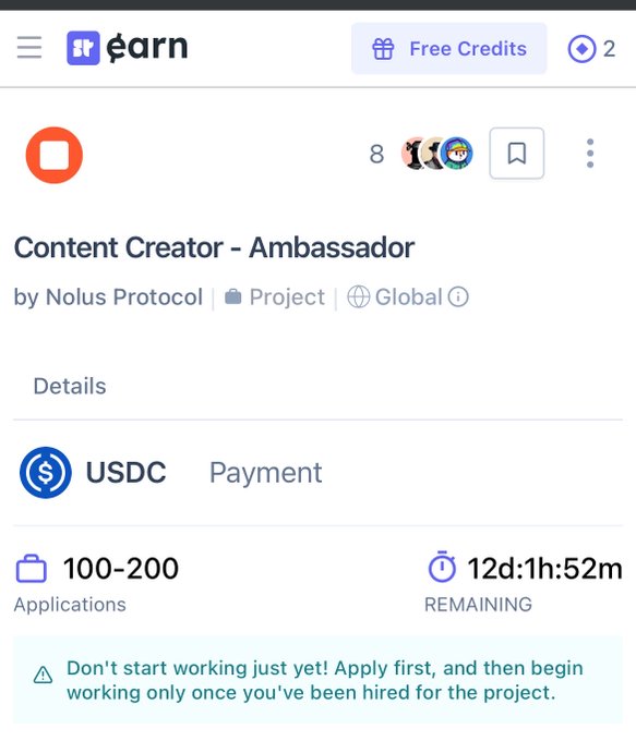 A Superteam Earn listing for a "Content Creator - Ambassador" role by Nolus Protocol, offering $100-200 USDC payment, 8 applicants so far, and 12 days, 1 hour remaining to apply, illustrating the ambassador opportunity mentioned in the post.