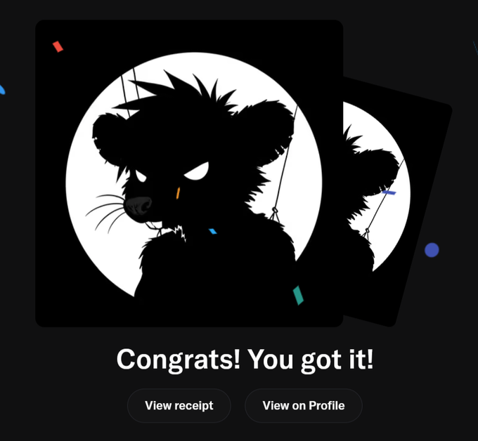 A digital illustration shows a black silhouette of a rat-like character with glowing eyes inside a white circle on a black card, accompanied by the text 'Congrats! You got it!' and buttons for 'View receipt' and 'View on Profile'.