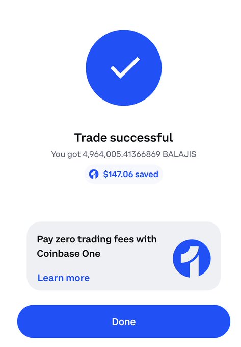 A Coinbase confirmation screen showing a successful trade of 4,964,005.4136869 BALAJIS with $147.06 saved in fees, illustrating the purchase of the low-cap $BALAJIS token mentioned in the post.