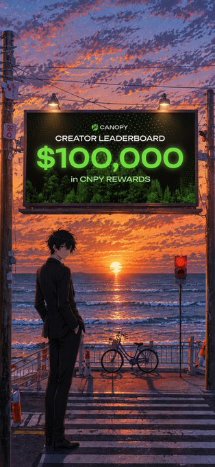 Anime-style illustration of a person in a suit watching a sunset by the ocean, with a billboard advertising Canopy 'Creator Leaderboard' offering $100,000 in CNPY rewards.