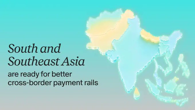 A map of South and Southeast Asia with the text 'South and Southeast Asia are ready for better cross-border payment rails' against a teal gradient background.
