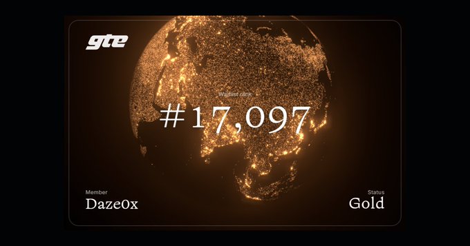 GTE membership card with a glowing gold globe design, displaying member #17,097, the name 'Dazeox,' and Gold status.
