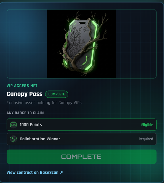 The image shows a "Canopy Pass" VIP Access NFT interface marked as "COMPLETE," featuring a glowing green and gray futuristic pass entwined with tree branches, with eligibility requirements including 1000 Points (Eligible) and Collaboration Winner (Required). It relates to the post about @CNPYNetwork, a project that raised $8.5M to build an AI-native blockchain, by showcasing one of its NFT-based VIP access passes.