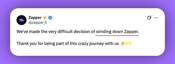 A tweet from Zapper (@zapper_fi) stating 'We've made the very difficult decision of winding down Zapper. Thank you for being part of this crazy journey with us.'