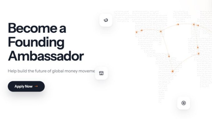 The image displays a recruitment graphic titled "Become a Founding Ambassador" with the tagline "Help build the future of global money movement," featuring a dotted world map with orange location pins and an "Apply Now" button. This visually represents Blip's call for community ambassadors to support their stablecoin-powered global money movement platform.