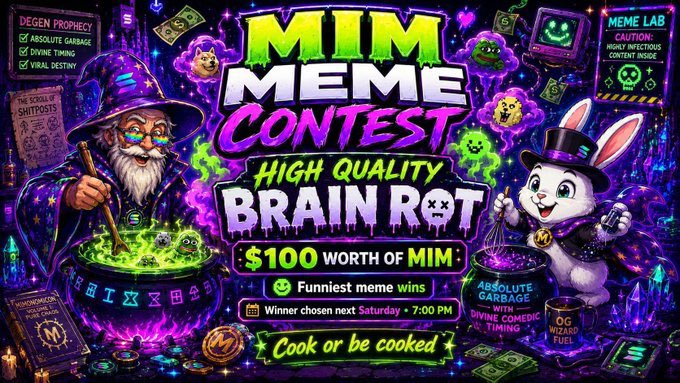 A vibrant promotional graphic for a 'MIM MEME CONTEST' offering $100 worth of MIM for the funniest meme, with details like 'HIGH QUALITY BRAIN ROT', 'Funniest meme wins', and 'Winner chosen next Saturday • 7:00 PM'.