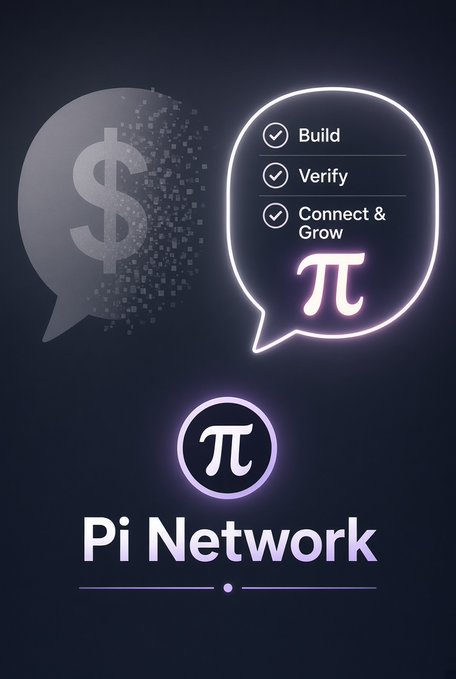 A promotional graphic for 'Pi Network' showing a neon speech bubble with the steps 'Build, Verify, Connect & Grow' next to a pixelated dollar sign speech bubble.