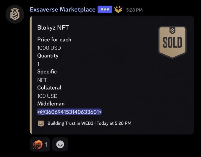 A Discord notification from "Exsaverse Marketplace" confirms the sale of a "Blokyz NFT" for 1000 USD (Quantity 1, Specific NFT) with 100 USD collateral and middleman <@360694153140633601>, marked with a "SOLD" badge. The image visually validates the post's claim of an OTC sale at that price, displaying the exact transaction details alongside the "SOLD" status indicator.
