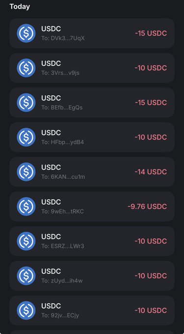 A cryptocurrency transaction history showing multiple USDC transfers sent today, with amounts ranging from -9.76 to -15 USDC to various wallet addresses (truncated like DVk3...7UqX, 3Vrs...v9js, etc.). The image illustrates the "touched the wallets" claim from the post, displaying the recent activity of distributing small USDC amounts to multiple recipients.