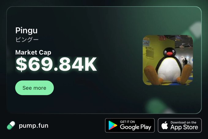 Pump.fun token listing for Pingu (ピンガー) showing a market cap of $69.84K, with a Pingu plush image and Google Play/App Store download buttons.