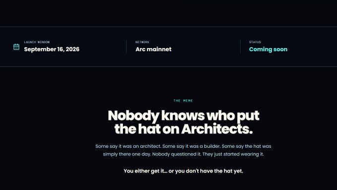 A website announcement for a 'THE MEME' token on the 'Arc mainnet' with a launch window of September 16, 2026, featuring the tagline 'Nobody knows who put the hat on Architects.'