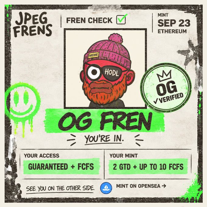 A promotional graphic for the JPEG Frens "OG Fren" mint, scheduled for September 23 on Ethereum, featuring a bearded cartoon character in a pink beanie with a "HODL" eye patch. The image confirms "Fren Check ✓" status, offering guaranteed access plus FCFS options for 2 GTD and up to 10 FCFS mints via OpenSea.