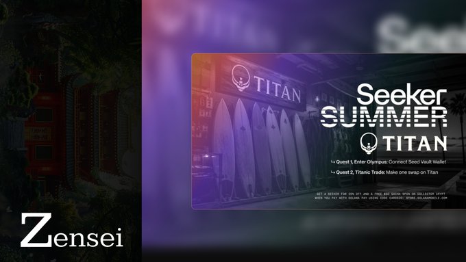 A promotional graphic for the "Seeker Summer Round 3" campaign, featuring a Titan storefront image and instructions to "Quest 1. Enter Olympus: Connect Seed Vault Wallet" and "Quest 2. Titanic Trade: Make one swap on Titan," with the Zensei logo in the corner, illustrating the airdrop quest for SKR token distribution across tiered reward levels.