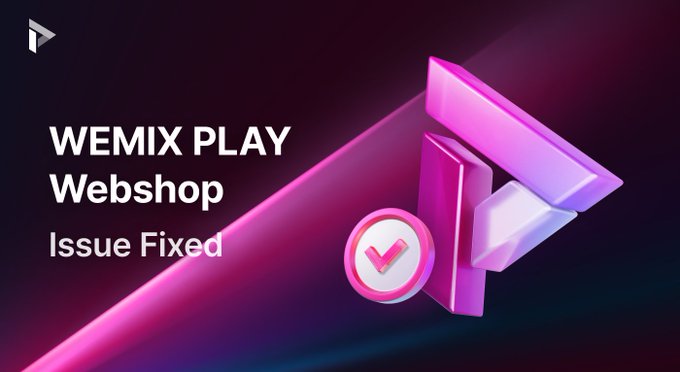 A promotional graphic with a pink and purple gradient background displays "WEMIX PLAY Webshop Issue Fixed" alongside a 3D logo and a checkmark icon.