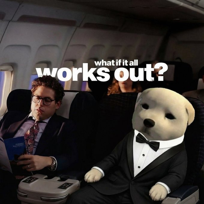 A man in glasses and a suit sits next to a dog in a tuxedo on an airplane, with the text "what if it all works out?" overlaid. The image humorously evokes cautious optimism—mirroring the post's point that $ticker (HTTP) doesn't need a catalyst like other memes, just crypto to keep running, so "what if it all just works out?"